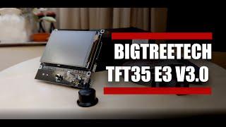 TFT35 E3 V3 Screen upgrade for 3d printer from Bigtreetech  Unboxing and Firmware Update