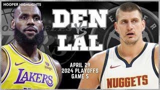 Denver Nuggets vs Los Angeles Lakers Full Game 5 Highlights  Apr 29  2024 NBA Playoffs