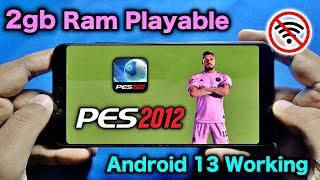 PES 2012 Mobile Android 13 - Latest Transfers & New Kits - New Season 2324 Update PES12 Android