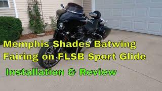 Installing A Memphis Shades Batwing Fairing on a Harley Davidson Sport Glide