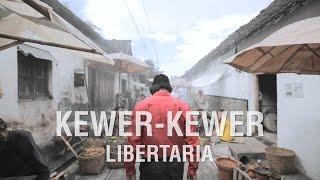 Libertaria - Kewer-Kewer