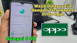 Cara Menghapus File Sampah Tersembunyi di Hp Oppo