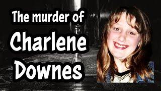 The Murder of Charlene Downes  Real life Documentary of CSE  Lets stop the abuse
