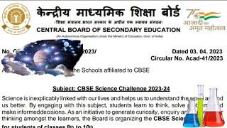 CBSE Science Challenge 2023-24  Circular No. Acad-412023