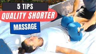 5 Tips For Giving High Quality Short Thai Massage  60 min or less