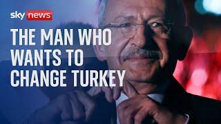 Kemal Kilicdaroglu The man who wants to end the Erdogan era and transform Turkey