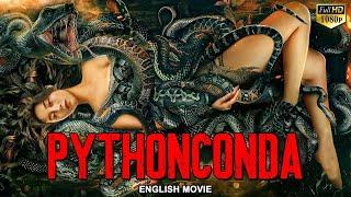 PYTHONCONDA - English Movie  Hollywood Giant Snake Full English Movie  Chinese Movies In English