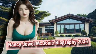 Nancy Jewel McDonic Lifestyle -2024  Biography  ThePast