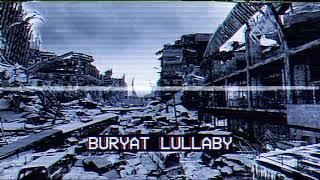 Buryat Lullaby TNO The Last Days of Europe OST - Ayden George