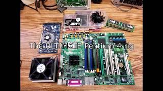 Ultimate Pentium 4 rig build