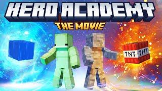 Minecraft Hero Academy THE MOVIE