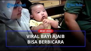 VIRAL BAYI AJAIB Berusia Tiga Bulan Bisa Bicara dan Menjawab Pertanyaan Ibunya di Asahan