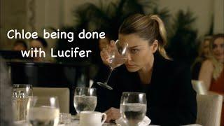 Chloe being absolutely done with Lucifer