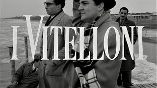 I Vitelloni Federico Fellini 1953 - Vintage Trailer HD Eng Sub