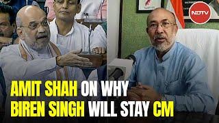 Amit Shah On Manipur Violence Chief Minister Changed Only When…