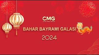 【Turkish】Essence version2024 China Media Group CMG Spring Festival Gala