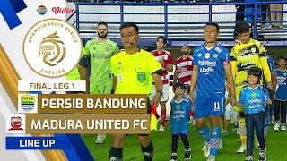 Persib Bandung vs Madura United FC  Line Up & Kick Off Championship Series BRI Liga 1 202324