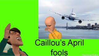 Caillous April fools