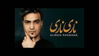 Alireza Roozegar - Nari Nari  علیرضا روزگار - ناری ناری 