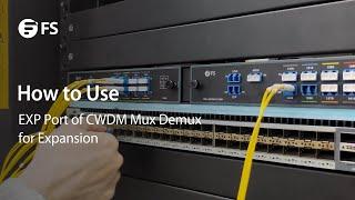 How to Test the Insertion Loss of CWDM Mux Demux  FS