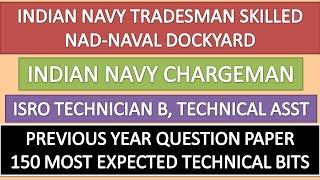 INDIAN NAVY TRADESMAN SKILLED NADNAVY CHARGEMAN TECHNICAL BITS ISRO TECHNICIAN BITSPREVIOUS BITS