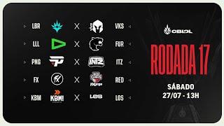 CBLOL 2024 2ª Etapa - Fase de Pontos - Rodada 17