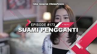 TRAILER SUAMI PENGGANTI EPISODE 173 HARI INI 22 AGUSTUS 2022