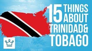 15 Things You Didn’t Know About Trinidad and Tobago