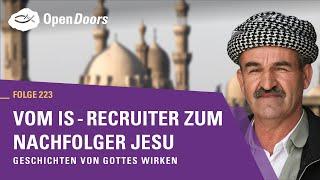 Vom IS-Recruiter zum Nachfolger Jesu  Geschichten von Gottes Wirken