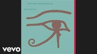 The Alan Parsons Project - Eye in the Sky Official Audio