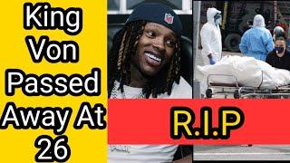 King Von Dies  King Von Passed Away At 26  How Did King Von Dies  Chicago Rapper King Von News