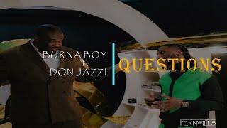 Burna Boy - Question feat. Don Jazzy lyrics