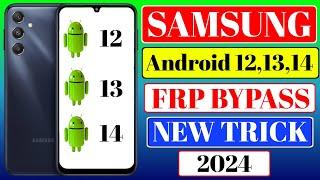 Samsung Frp Bypass Android 12 13 14  Samsung Android 14 Frp Bypass 2024  Samsung Android 13 Frp