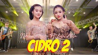 Niken Salindry ft Lala Atila - CIDRO 2 Official Music Video ANEKA SAFARI