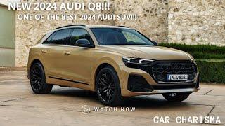 NEW AUDI Q8 2024ONE OF THE BEST 2024 AUDI SUV