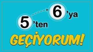 5ten 6ya GEÇİYORUM