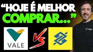 GRANDES QUEDAS HOJE ESTÁ MAIS BARATO BBAS3 OU VALE3? bbas3 dividendos  vale3 dividendos