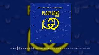 El Fother Japanese - Pussy Gang Remix 2018