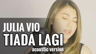 Julia Vio - Tiada Lagi Mayang Sari I Acoustic Version