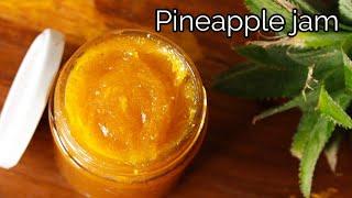 3 ingredients pineapple jam recipe - Pineapple jam - Jam recipe - Homemade jam recipe - Fruit jam