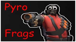 TF2 Totally awesome pyro frag montage Epic