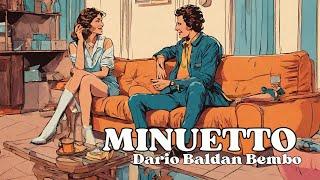 Minuetto - Dario Baldan Bembo Grandi Successi Italiani Italian Evergreens