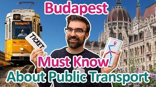 EVERYTHING about BUDAPEST PUBLIC TRANSPORT you MUST KNOW  Hungary Travel Guide