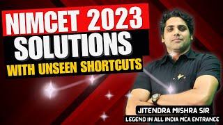 How to get 840+ marks in NIMCET 2024  NIMCET 2023 Solutions with unseen shortcuts by Jitendra Sir