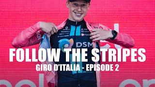 Follow The Stripes  Giro d’Italia Episode 2