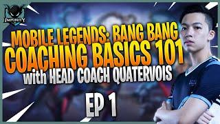 English Mobile Legends Bang Bang Coaching Basics 101 with Quatervois EP 1