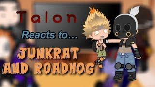 Talon reacts to Junkrat and Roadhog Overwatch 13+
