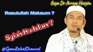 Jawaban Berkelas Tentang Syiah_Rasulullah Maksum Dari Dosa_Buya Dr Arrazy Hasyim_Wajibnya Berilmu