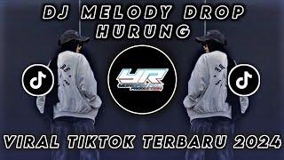 DJ JJ DROP HURUNG X MELODY OLD FULL BASS VIRAL TIKTOK TERBARU 2024  Yordan Remix Scr 