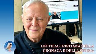 LETTURA CRISTIANA DELLA CRONACA E DELLA STORIA - Di Padre Livio - 01072024